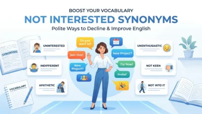 Not Interested Synonyms