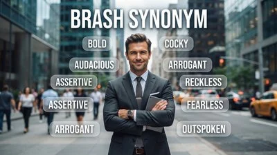 Brash Synonym