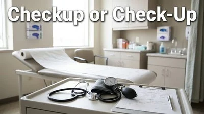 checkup or check-up