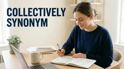 Collectively Synonym